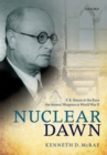 Image for Nuclear dawn: F.E. Simon and the race for atomic weapons in World War II