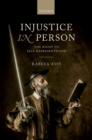 Image for Injustice in person: the right to self-representation