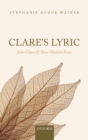 Image for Clare&#39;s lyric: John Clare and three modern poets