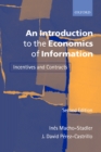 Image for Introduction to the Economics of Information: Incentives and Contracts