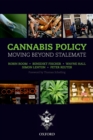 Image for Cannabis policy: moving beyond stalemate