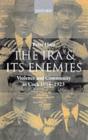 Image for The I.R.A. and its enemies: violence and community in Cork, 1916-1923