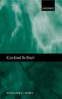 Image for Can God be free?