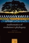 Image for Mathematics of evolution and phylogeny