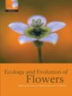 Image for Ecology and evolution of flowers