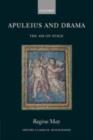 Image for Apuleius and drama: the ass on stage