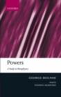 Image for Powers: a study in metaphysics
