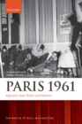 Image for Paris 1961: Algerians, state terror, and memory