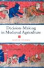 Image for Decision-making in medieval agriculture