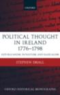 Image for Political thought in Ireland 1776-1798: republicanism, patriotism, and radicalism