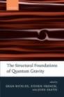 Image for The structural foundations of quantum gravity