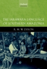 Image for The Jarawara language of Southern Amazonia