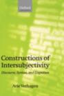 Image for Constructions of intersubjectivity: discourse, syntax, and cognition