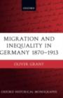 Image for Migration and inequality in Germany, 1870-1913