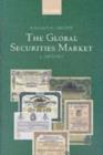 Image for The global securities market: a history