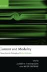 Image for Content and modality: themes from the philosophy of Robert Stalnaker
