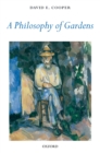 Image for A philosophy of gardens