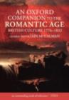 Image for An Oxford companion to the romantic age: British culture, 1776-1832
