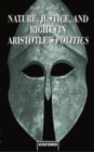 Image for Nature, justice, and rights in Aristotle&#39;s Politics.