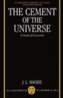 Image for The cement of the universe: a Study of Causation