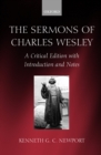 Image for The sermons of Charles Wesley: a critical edition with introduction and notes