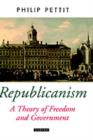 Image for Republicanism: a theory of freedom and government.