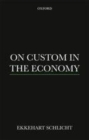 Image for On custom in the economy