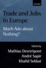 Image for Trade and jobs in Europe: much ado about nothing?