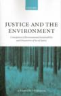 Image for Justice and the environment: conceptions of environmental sustainability and theories of distributive justice
