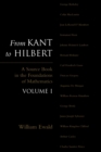 Image for From Kant to Hilbert Volume 1: A Source Book in the Foundations of Mathematics