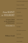 Image for From Kant to Hilbert: a source book in the foundations of mathematics.