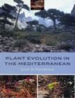 Image for Plant evolution in the Mediterranean