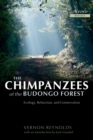 Image for The chimpanzees of the Budongo Forest: ecology, behaviour, and conservation