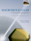 Image for Macromolecular crystallography: conventional and high-throughput methods