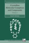 Image for Crystalline molecular complexes and compounds: structures and principles : 18