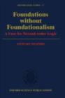 Image for Foundations without foundationalism: a case for second-order logic