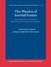 Image for The physics of inertial fusion: beam plasma interaction, hydrodynamics, hot dense matter : 125