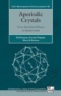 Image for Aperiodic crystals: from modulated phases to quasicrystals
