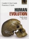 Image for Human evolution: trails from the past