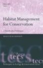 Image for Habitat management for conservation: a handbook of techniques