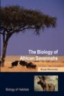 Image for The biology of African savannahs