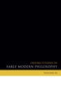 Image for Oxford studies in early modern philosophy. : Vol. 3