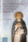 Image for The Trinitarian theology of St Thomas Aquinas