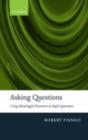 Image for Asking questions: using meaningful structures to imply ignorance