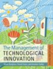 Image for The management of technological innovation: an international and strategic approach.