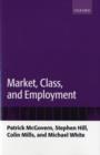 Image for Market, class, and employment