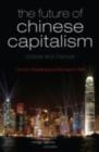Image for The future of Chinese capitalism: choices and chances
