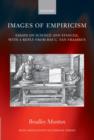 Image for Images of empiricism: essays on science and stances, with a reply from Bas C. van Fraassen