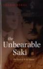 Image for The unbearable Saki: the work of H.H. Munro