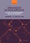 Image for Engaged scholarship: a guide for organizational and social research